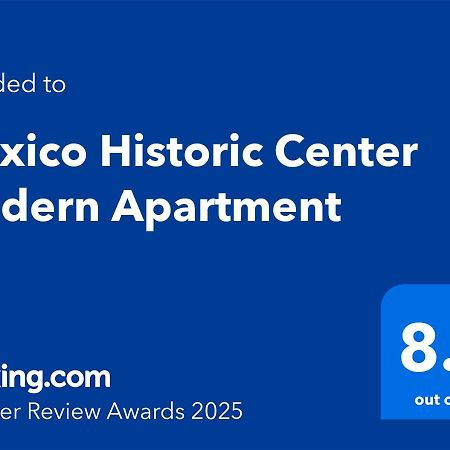 Mexico Historic Center Modern Apartment Extérieur photo
